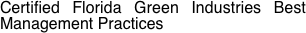 Certified Florida Green Industries Best